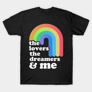 "rainbow-connection" ~ the lover the dreamers & me T-Shirt